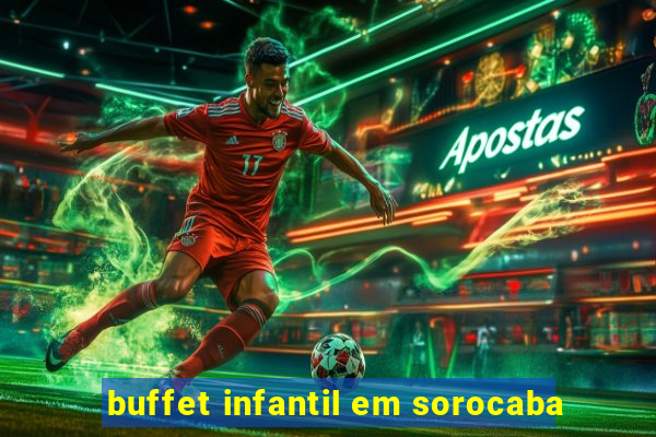 buffet infantil em sorocaba